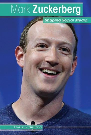 Mark Zuckerberg (Shaping Social Media) by Therese Harasymiw, 9781534567078