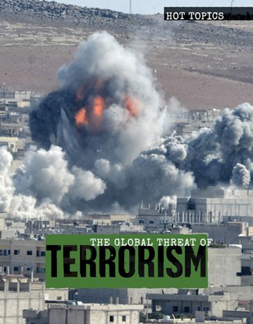 The Global Threat of Terrorism - 9781534567573 by Jason Brainard, 9781534567573