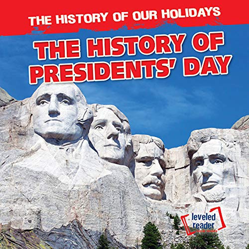 The History of Presidents' Day - 9781538238660 by Barbara Linde