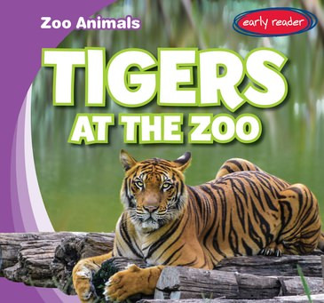 Tigers at the Zoo - 9781538239506 by Seth Lynch, 9781538239506