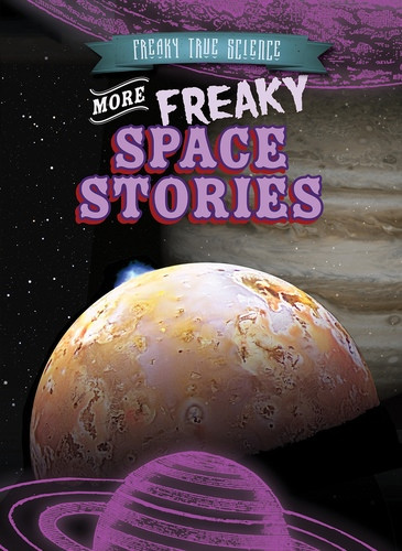 More Freaky Space Stories - 9781538240625 by Eric Keppeler, 9781538240625