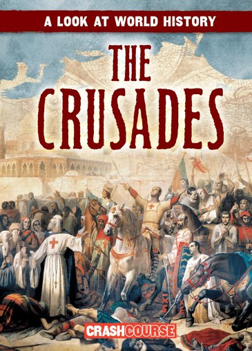 The Crusades - 9781538241349 by Mary Griffin, 9781538241349