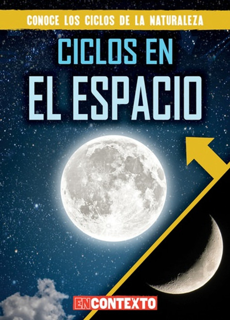 Ciclos en el espacio (Cycles in Space) - 9781538243916 by Bray Jacobson, Alberto Jiménez, 9781538243916