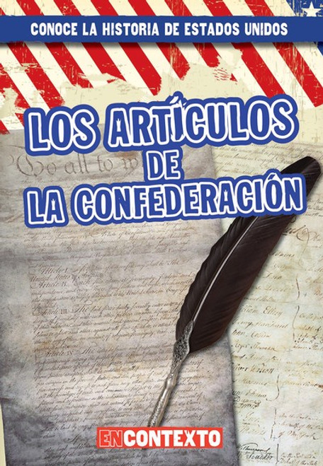 Los Artículos de la Confederación (The Articles of Confederation) - 9781538249505 by Bray Jacobson, 9781538249505