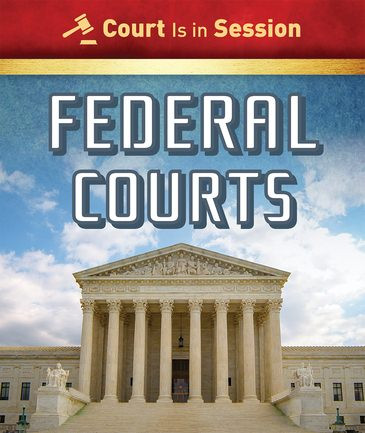 Federal Courts - 9781538343203 by Jenna Tolli, 9781538343203