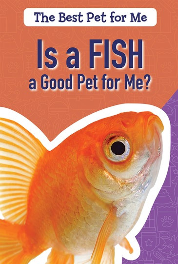 Is a Fish a Good Pet for Me? - 9781725301047 by Jason Brainard, 9781725301047