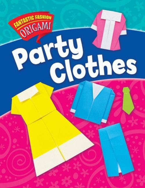 Party Clothes - 9781725302907 by Catherine Ard