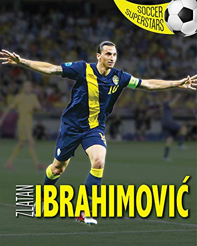 Zlatan Ibrahimović by Adrian Besley, 9781725340244