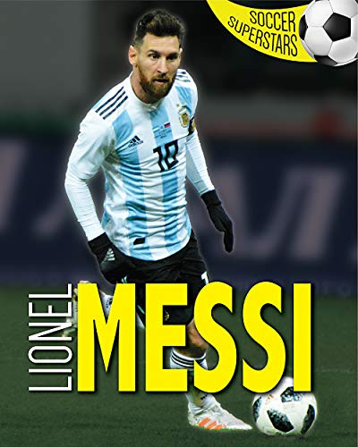 Lionel Messi - 9781725340275 by Mike Perez, 9781725340275
