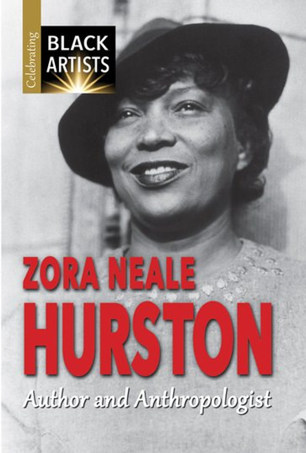 Zora Neale Hurston (Author and Anthropologist) - 9781978505346 by Charlotte Etinde-Crompton, Samuel Willard Crompton, 9781978505346