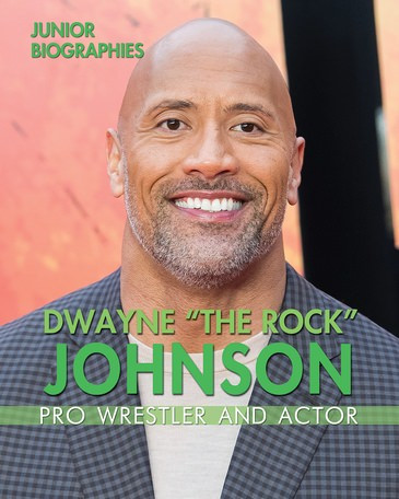 Dwayne "The Rock" Johnson (Pro Wrestler and Actor) - 9781978508866 by Rita Santos, 9781978508866