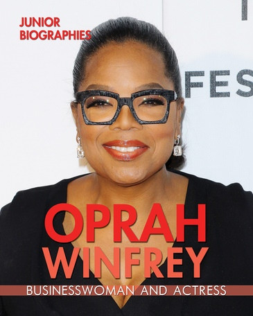 Oprah Winfrey (Businesswoman and Actress) - 9781978508989 by Kathy Furgang, 9781978508989