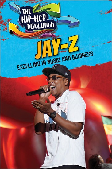 Jay-Z (Excelling in Music and Business) - 9781978510173 by Eileen Lucas, 9781978510173