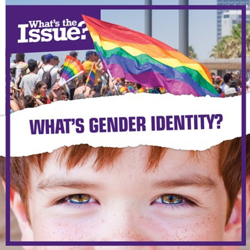 What's Gender Identity? - 9781534532366 by Katie Kawa, 9781534532366