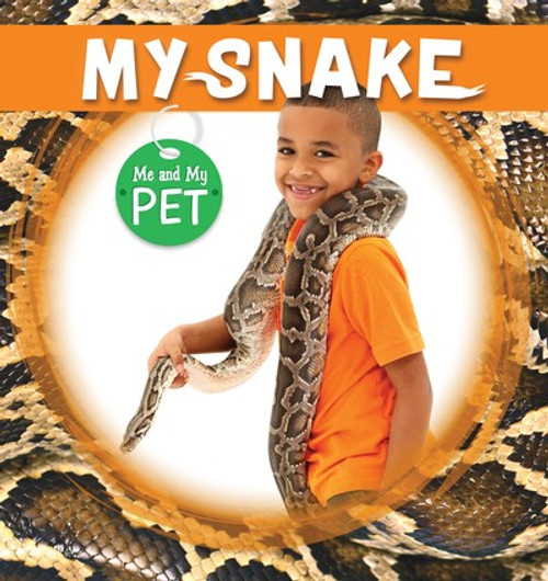 My Snake by William Anthony, 9781534533578