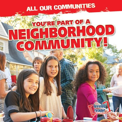 You're Part of a Neighborhood Community! - 9781538245378 by Theresa Emminizer, 9781538245378