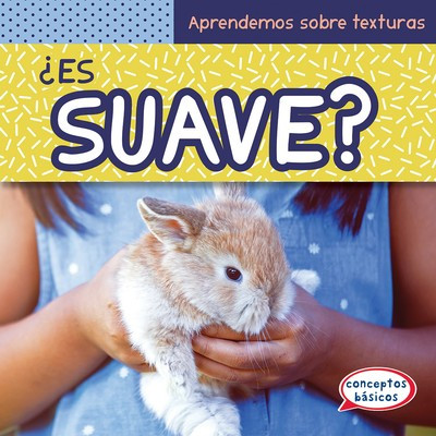 ¿Es suave? (What Is Soft?) - 9781538249949 by Emmett Martin, 9781538249949