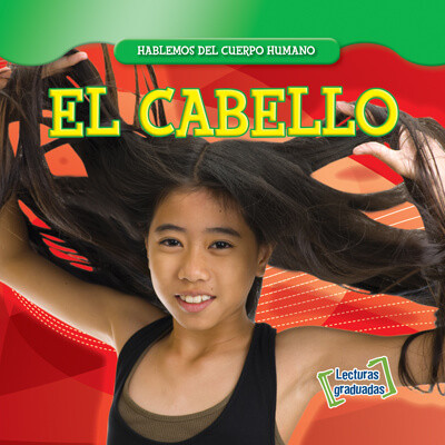 El cabello (Hair) by Cynthia Klingel, Robert B. Noyed, 9781538250907