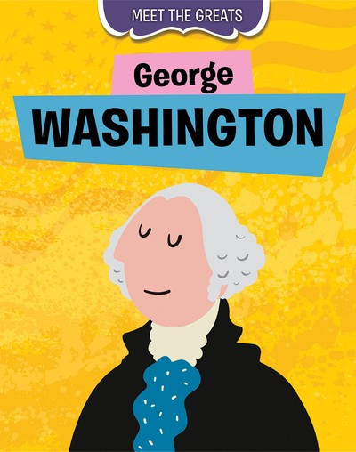 George Washington - 9781538252376 by Tim Cooke, 9781538252376