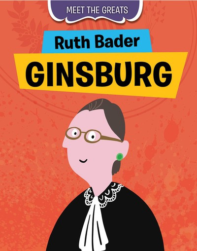 Ruth Bader Ginsburg - 9781538252529 by Tim Cooke, 9781538252529