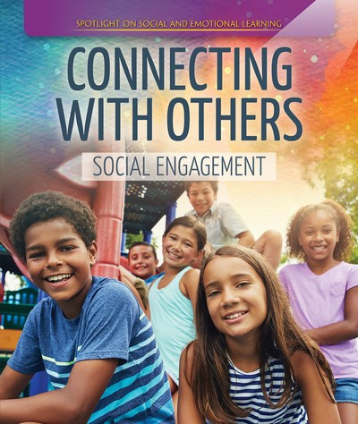 Connecting with Others: Social Engagement - 9781725306592 by Jennifer Lombardo, 9781725306592