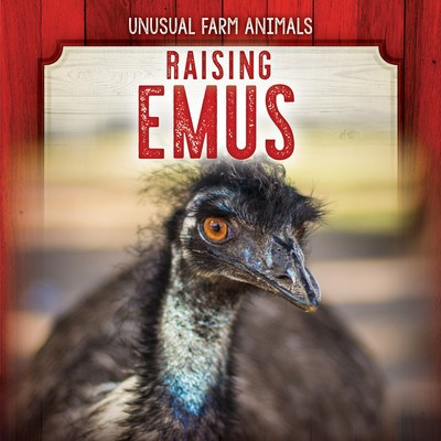 Raising Emus - 9781725308947 by Jenna Tolli, 9781725308947