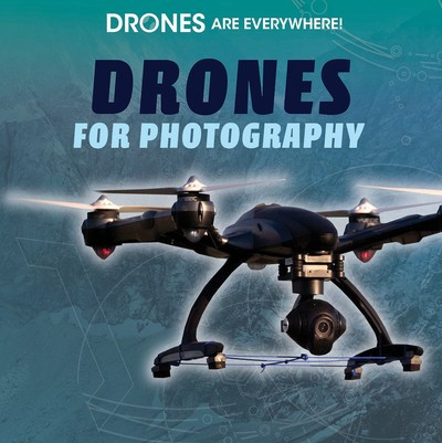 Drones for Photography - 9781725309265 by Christine Honders, 9781725309265
