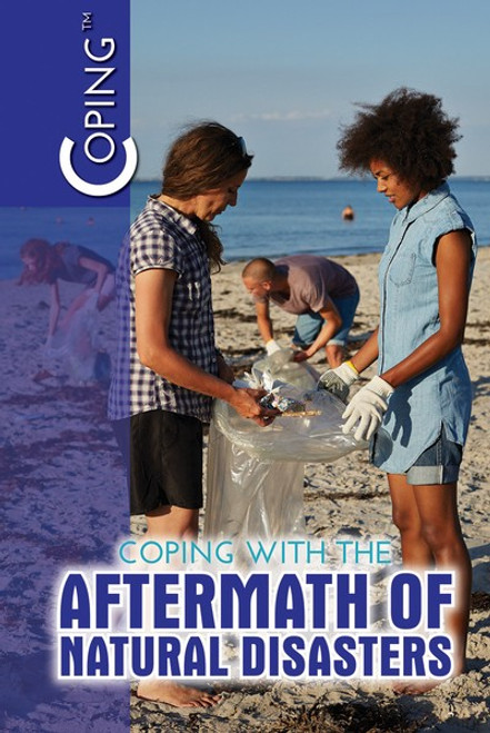 Coping with the Aftermath of Natural Disasters - 9781725341319 by Lisa A. Crayton, 9781725341319