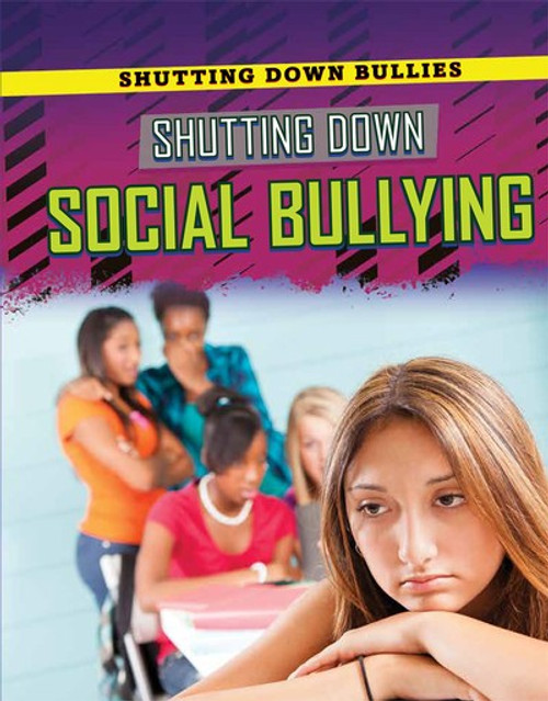 Shutting Down Social Bullying - 9781725346949 by Pam T. Glaser, Jason Porterfield, 9781725346949