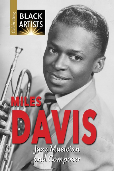 Miles Davis (Jazz Musician and Composer) by Charlotte Etinde-Crompton, Samuel Willard Crompton, 9781978514737