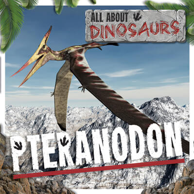 Pteranodon - 9781534538641 by Mignonne Gunasekara, 9781534538641