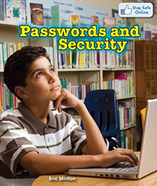 Passwords and Security - 9781477729427 by Eric Minton