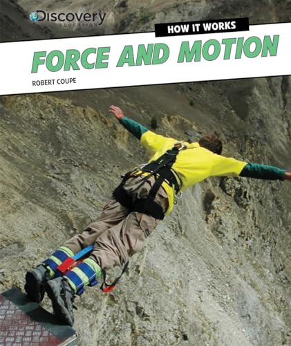 Force and Motion - 9781477763179 by Robert Coupe, 9781477763179