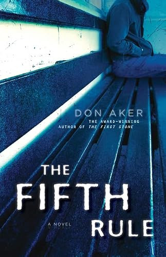 The Fifth Rule by Don Aker, 9780062313485