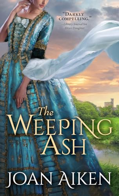 The Weeping Ash by Joan Aiken, 9781492641308