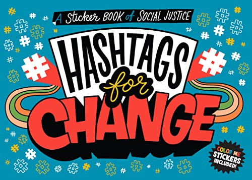 Hashtags for Change (A Sticker Book of Social Justice) by duopress labs, Chris Piascik, 9781950500970