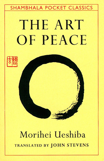 The Art of Peace (Miniature Edition) - 9780877738510 by Morihei Ueshiba, John Stevens, 9780877738510