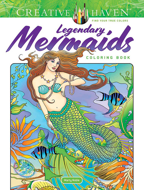 Creative Haven Legendary Mermaids Coloring Book by Marty Noble, 9780486848495