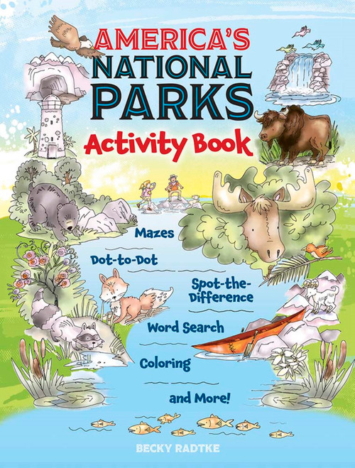 America's National Parks Activity Book by Becky Radtke, 9780486848594