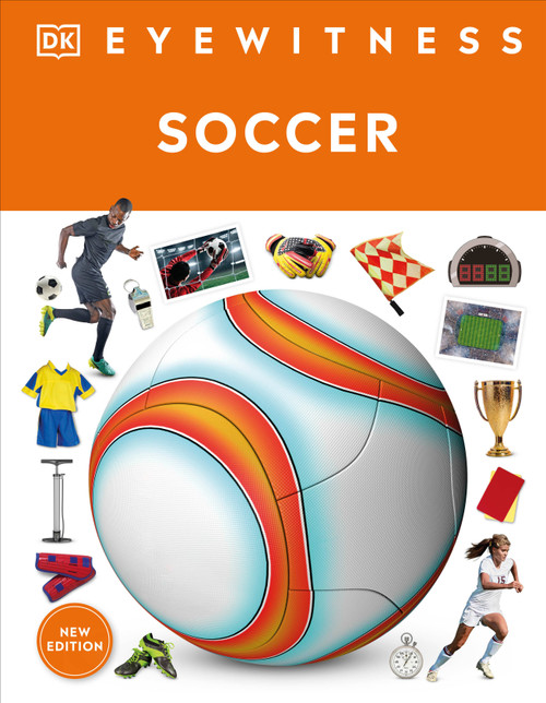 Eyewitness Soccer - 9780744079906 by DK, 9780744079906