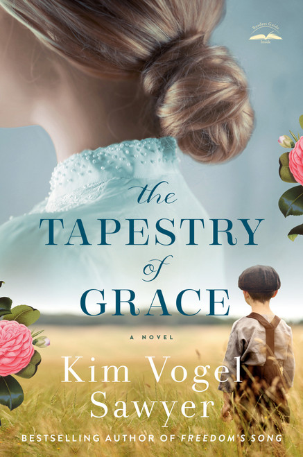 The Tapestry of Grace (A Novel) by Kim Vogel Sawyer, 9780593194386