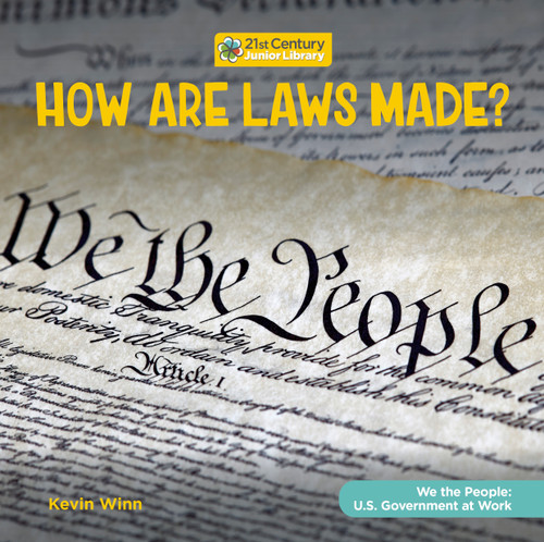 How Are Laws Made? - 9781668920411 by Kevin Winn, 9781668920411