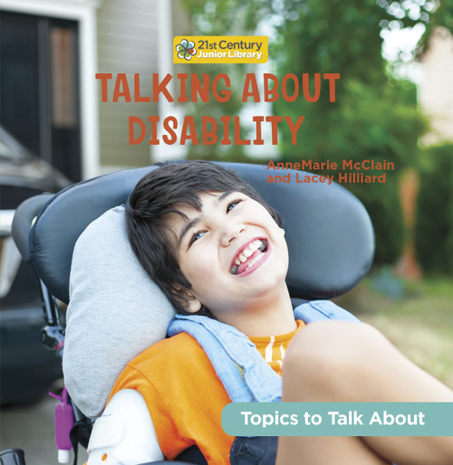 Talking About Disability by AnneMarie McClain, Lacey Hilliard, 9781668920374