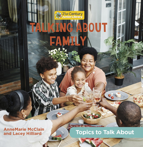 Talking About Family by AnneMarie McClain, Lacey Hilliard, 9781668920336