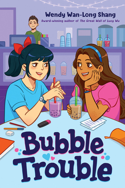 Bubble Trouble - 9781338802146 by Wendy Wan-Long Shang, 9781338802146