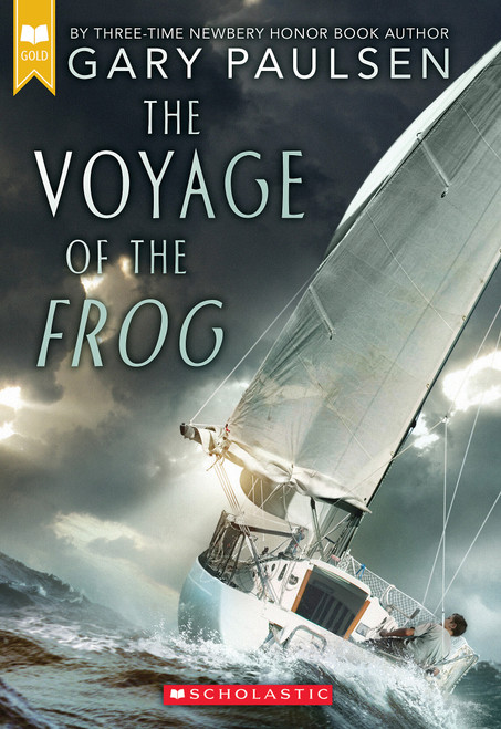 The Voyage of the Frog (Scholastic Gold) by Gary Paulsen, 9781338891768