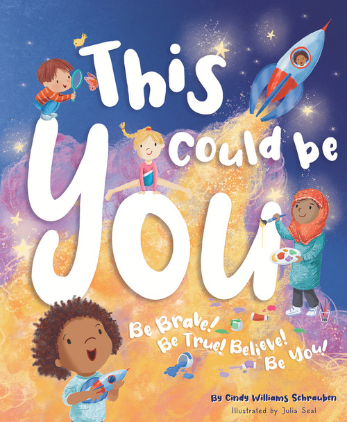 This Could Be You by Cindy Williams Schrauben, Cindy Williams Schrauben, 9781735345130