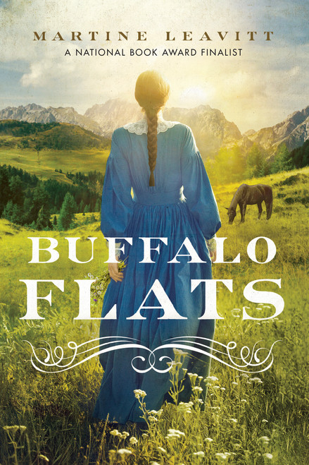 Buffalo Flats by Martine Leavitt, 9780823443420