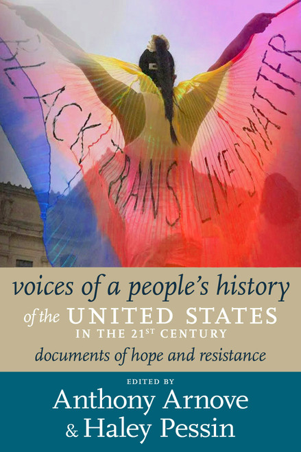 Voices of a People's History of the United States in the 21st Century (Documents of Hope and Resistance) by Anthony Arnove, Haley Pessin, 9781644212974