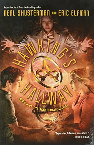 Hawking's Hallway - 9781423155218 by Neal Shusterman, Eric Elfman, 9781423155218
